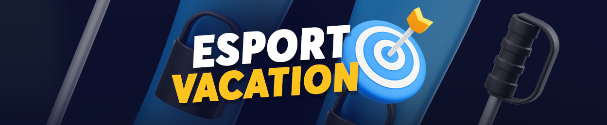 Esport vacation